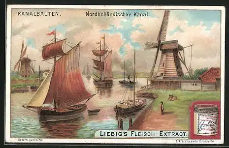 Sammelbild Liebig, Kanalbauten, Nordholländischer Kanal, Windmühle
