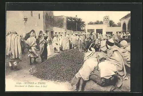 AK Scénes et Types, Marchand de Dattes dans le Sud