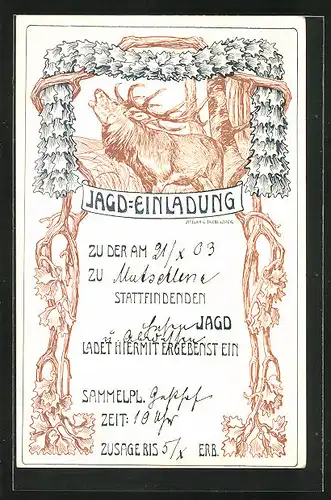 Künstler-AK Jagdeinladung 1903, Röhrender Hirsch