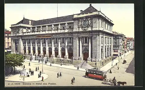 AK Genève, Hôtel des Postes, Strassenbahn