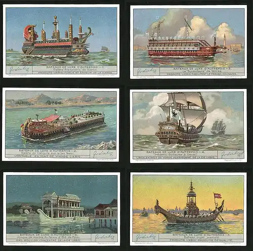 6 Sammelbilder Liebig, Serie Nr. 1322: Bateaux de luxe D`Autrefois, Bateau royal Siamois, Pékin, Schiff, Alexandria