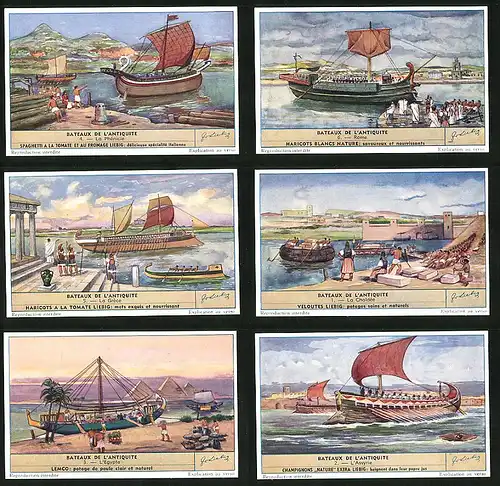 6 Sammelbilder Liebig, Serie Nr. 1584: Bateaux de L`Antiquite, L`Assyrie, L`Egypte, La Chaldée, La Gréce, Rome