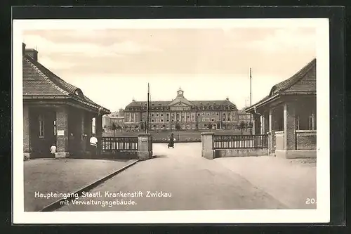 AK Zwickau, Haupteingang Staatl. Krankenstift mit dem Verwaltungsgebäude
