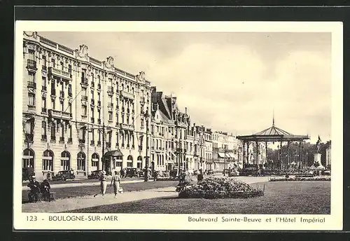 AK Boulogne-sur-Mer, Boulevard Sainte-Beuve et l`Hotel Impèrial