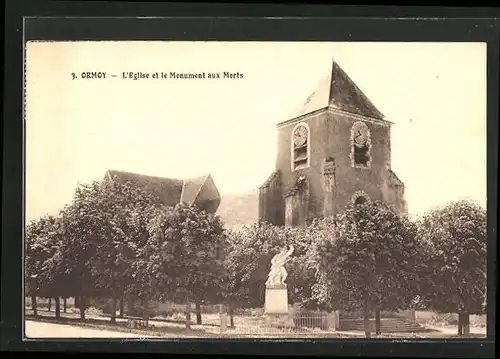 AK Ormoy, L`Eglise et le Monument aux Morts