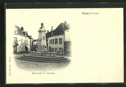AK Toucy, Monument P. Larousse