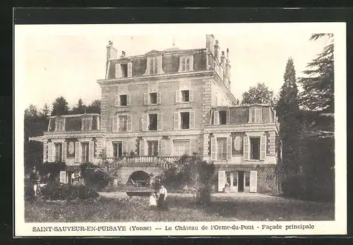 AK Saint-Sauveur-en-Puisaye, Le Chateau de l`Orme-du-Pont - Facade principale