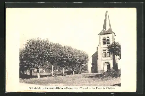 AK Saint-Maurice-aux-Riches-Hommes, La Place de l`Èglise