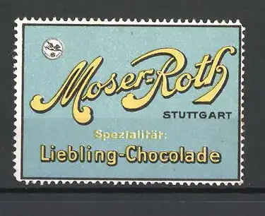 Reklamemarke Liebling-Chocolade Moser-Roth Stuttgart