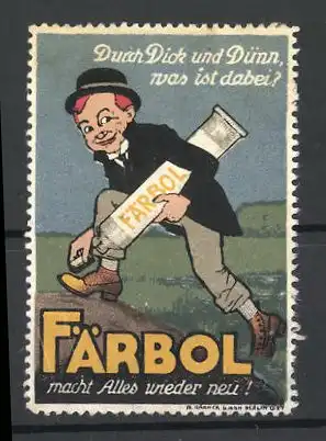 Reklamemarke Färbol macht Alles wieder neu!, Mann putzt seinen Schuh, Tube unter dem Arm