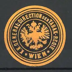 Präge-Reklamemarke Wappen der K. K. General-Direction der Tabak-Riege in Wien