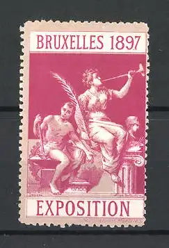 Reklamemarke Bruxelles, Exposition 1897, Göttin mit Arbeiter