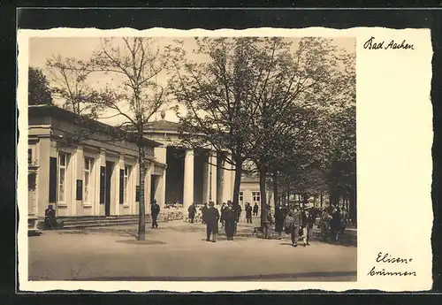 AK Aachen, am Elisenbrunnen