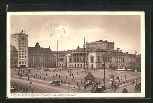 AK Leipzig, Augustusplatz mit neuem Theater und Hochhaus