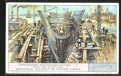 Sammelbild Liebig, Serie: Construction d'un Transatlantique, No. 2, Pose des membrures