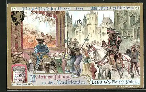 Sammelbild Liebig, Serie: Festlichkeiten im Mittelalter, Mysterienaufführung in den Niederlanden