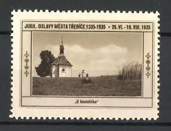 Reklamemarke Trebice, Jubil. Oslavy Mesta 1335-1935, U kostelicka