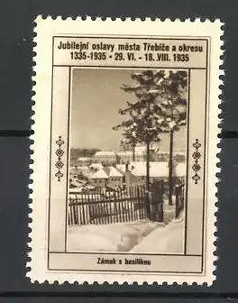 Reklamemarke Trebice, Jubil. Oslavy Mesta 1335-1935, Zámek s basilikou