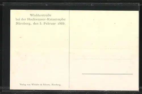 AK Hochwasser Nürnberg am 05. Februar 1909, in der Winklerstrasse