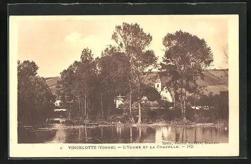 AK Vincelottes, L`Yonne et la Chapelle