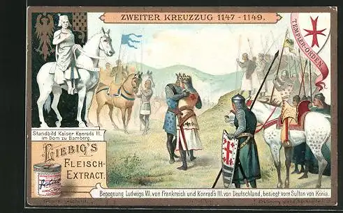 Sammelbild Liebig, Serie: 2. Kreuzzug 1147-1149, Besegnung Ludwigs VII. und Konrad's III