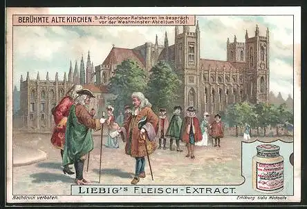 Sammelbild Liebig, Serie: Berühmte Alte Kirchen, Bild 5, Alt-Londoner Ratsherren vor Westminster-Abtei um 1750