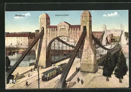 AK Breslau, Kaiserbrücke mit Strassenbahn
