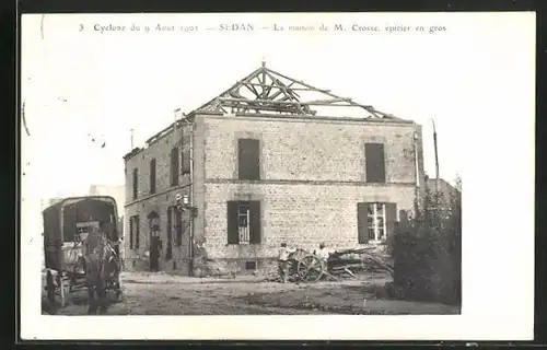 AK Sedan, La Maison de M. Crosse, Cyclone 9.8.1905, Unwetter