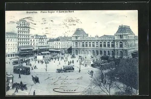 AK Brüssel / Bruxelles, Place Rogier et Gare du Nord