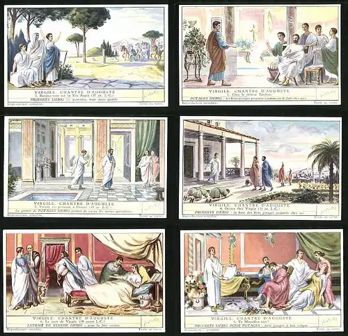 6 Sammelbilder Liebig, Serie Nr. 1581: Virgile, Chantre d`Auguste, Chez le rhéteur Epidius, Tu Marcellus eris
