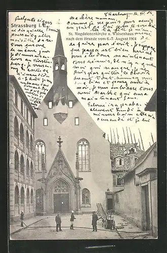 AK Strassburg, St. Magdalenenkirche und Waisenhaus nach dem Brande 1904