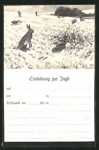 Künstler-AK Jagdeinladung, Jäger schiessen aufgescheuchte Hasen