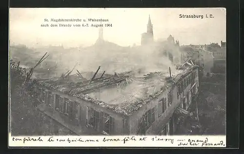 AK Strassburg i. E., St. Magdalenenkirche und Waisenhaus nach dem Brand 1904