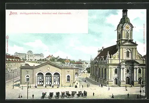 AK Bern, Heiliggeistkirche, Bahnhof und Universität