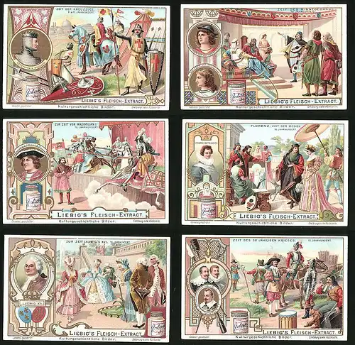 6 Sammelbilder Liebig, Serie Nr. 711: Kulturgeschichtliche Bilder, Zeit des 30. jährigen Krieges, Ludwig XVI., Florenz