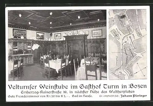 AK Bozen, Velturnser Weinstube im Gasthof Turm, Erzherzog-Rainerstrasse 19, Innenansicht, Stadtplan mit Bahnhof