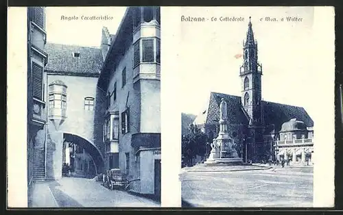 AK Bolzano, La Cattedrale e Mon. a Walter, Angolo Caratteristico