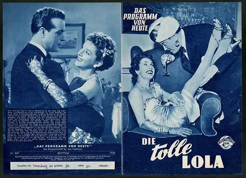 Filmprogramm Programm von Heute Nr. 249, Die tolle Lola, Herta Staal, Wolf Albach-Retty, Regie: Hans Deppe