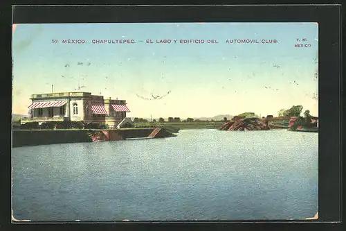 AK Mexico, Chapultepec, El lago y edificio del Automovil Club