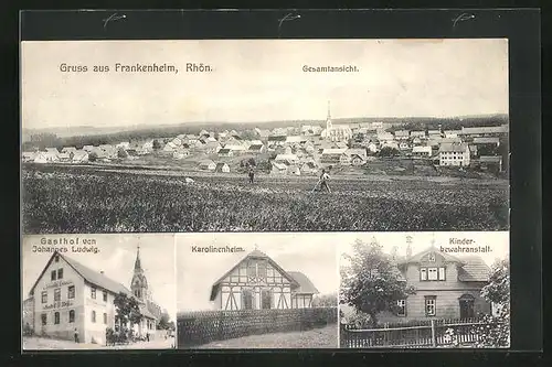 AK Frankenheim /Rhön, Gasthof von Johannes Ludwig, Karolinenheim, Kinderbewahranstalt