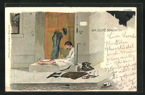 Künstler-AK Bruno Bürger & Ottillie Nr. 1292: Mann schläft im Nachtkleid vor der Haustür, Na, gute Nacht!