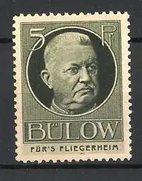 Reklamemarke Bernhard von Bülow im Portrait, Für's Fliegerheim