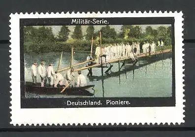 Reklamemarke Militär-Serie, Deutschland, Pioniere