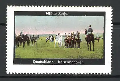 Reklamemarke Militär-Serie, Deutschland, Kaisermanöver
