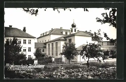 AK Prambachkirchen, Missionsschule Dachsberg