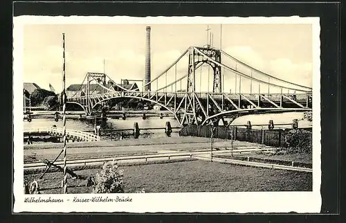 AK Wilhelmshaven, Kaiser-Wilhelm-Brücke