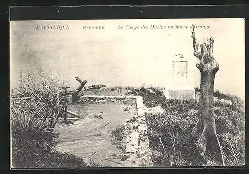 AK Saint-Pierre / Martinique, La Vierge des Marins au Morne d`Orange, Zerstörungen nach Vulkanausbruch