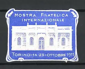 Reklamemarke Torino, Mostra Filatelica Internazionale 1911, Gebäudeansicht