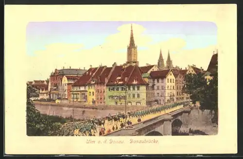 AK Ulm / Donau, Teilansicht mit Donaubrücke