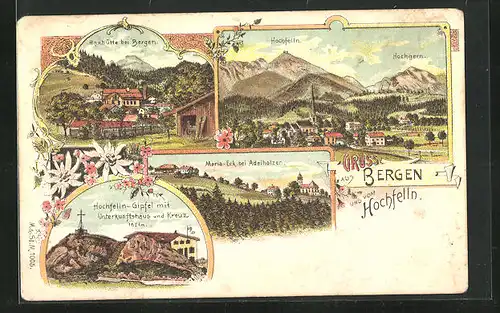 Lithographie Bergen, Maxhütte, Maria-Eck bei Adelholzen, Hochfelln-Gipfel mit Unterkunftshaus und Kreuz